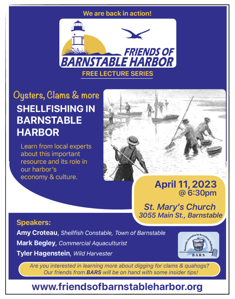 Poster for "Shellfishing in Barnstable Harbor" April 11, 2023 @ 6:30pm St. Mary's Church, 3055 Main Street, Barnstable MA